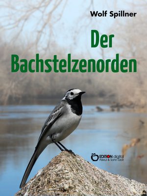 cover image of Der Bachstelzenorden